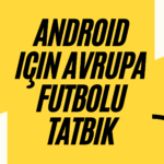 Android-için-Avrupa-Futbolu-tatbik