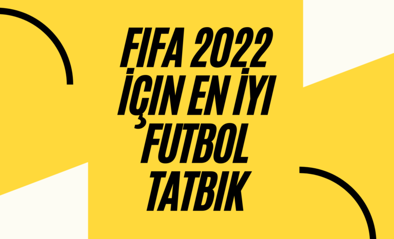 FIFA-2022-İçin-En-İyi-Futbol-tatbik